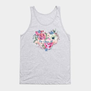 Pro-Choice AF Tank Top